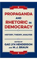 Propaganda and Rhetoric in Democracy