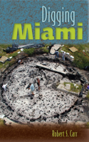 Digging Miami