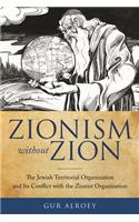 Zionism Without Zion