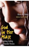 God in Her Midst: Preaching Healing to Wounded Women