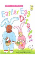 Easter Egg Disaster