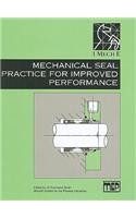 Mechanical Seal Practice for Improved Performance