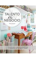 Tu Talento es tu Negocio