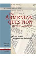 Armenian Question in the Caucasus