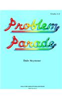Problem Parade. Grades 4-6