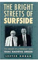 Bright Streets of Surfside