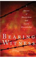 Bearing Witness