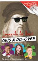 Leonardo Da Vinci Gets a Do-Over