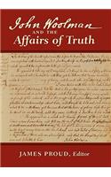 John Woolman and the Affairs of Truth