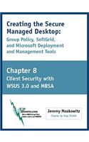 Creating the Secure Managed Desktop
