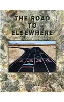Road to Elsewhere