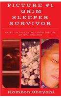 Picture #1: Grim Sleeper Survivor: Based on True Events from the Life of Isha Williams