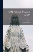 America's Peace Aims