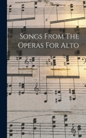 Songs From The Operas For Alto