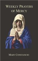 Weekly Prayers of Mercy