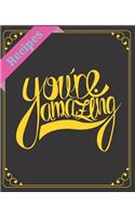 Recipes You're Amazing: Blank Recipe Book to Write In: Collect the Recipes You Love in Your Own Custom Cookbook (100-Recipe Journal and Organizer) All In One Place: Recipes(24 Recipes)