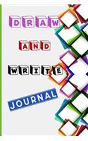Draw and Write Journal: Colorful Blocks Primary Composition Notebook Grades K-2 Half Page Lined Paper with Drawing Space Learn to Write and Draw Journal for Kids 6x9 120 Pa