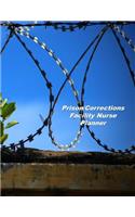 Prison/Corrections Facility Nurse Planner