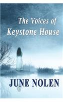 Voices of Keystone House