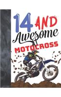14 And Awesome At Motocross