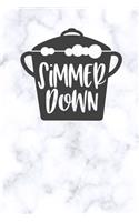 simmer down