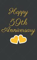 Happy 59th Anniversary: 59th Anniversary Gift / Journal / Notebook / Unique Greeting Cards Alternative Heart Theme