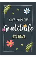 One Minute Gratitude Journal