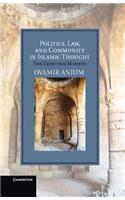 Politics, Law, and Community in Islamic Thought