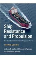 Ship Resistance and Propulsion