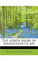 North Shore of Massachusetts Bay