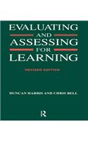 Evaluating and Assessing for Learning
