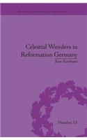 Celestial Wonders in Reformation Germany