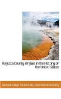 Augusta County Virginia in the History of the United States