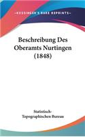 Beschreibung Des Oberamts Nurtingen (1848)