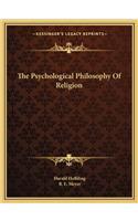 Psychological Philosophy of Religion