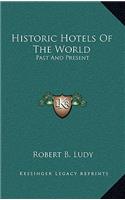 Historic Hotels Of The World