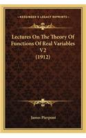 Lectures on the Theory of Functions of Real Variables V2 (1912)