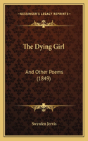 The Dying Girl