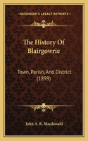 History Of Blairgowrie