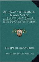 Essay On War, In Blank Verse