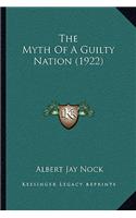 Myth Of A Guilty Nation (1922)