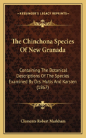 The Chinchona Species Of New Granada