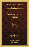 Der Schatten Des Kreuzes