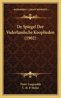 de Spiegel Der Vaderlandsche Kooplieden (1902)
