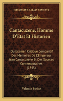 Cantacuzene, Homme D'Etat Et Historien