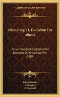 Abhandlung V1, Die Geburt Der Athena