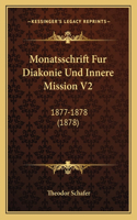 Monatsschrift Fur Diakonie Und Innere Mission V2