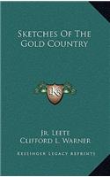 Sketches of the Gold Country
