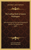 The Codling Moth In Eastern Washington