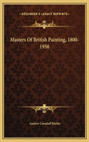Masters Of British Painting, 1800-1950